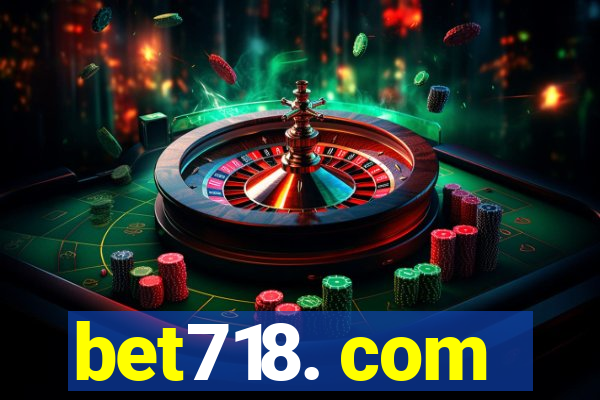 bet718. com